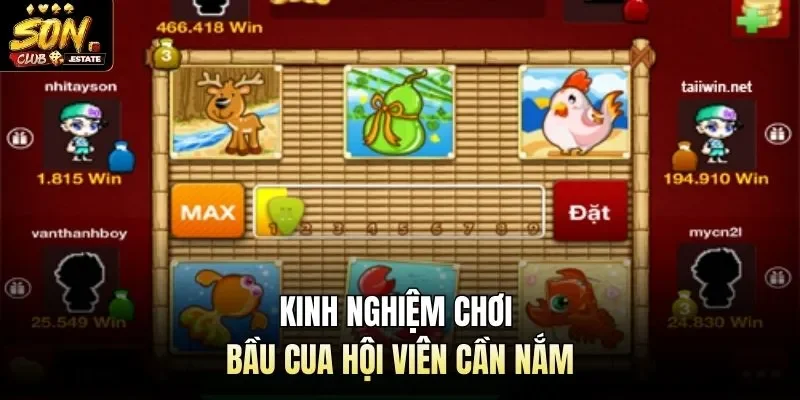 Kinh nghiệm chơi bầu cua hội viên cần nắm