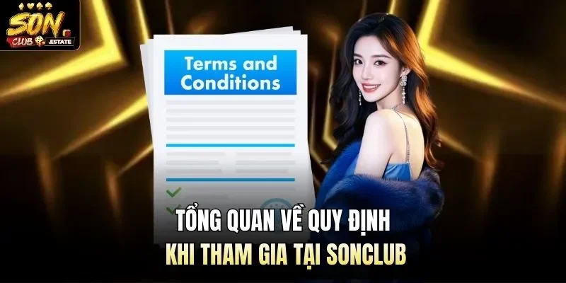 Tổng quan về quy định khi tham gia tại Sonclub